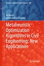 Cover: Metaheuristic Optimization Algorithms in Civil Engineering: New Applications - Springer