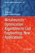 Cover: Metaheuristic Optimization Algorithms in Civil Engineering: New Applications - Springer