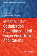 Cover: Metaheuristic Optimization Algorithms in Civil Engineering: New Applications - Springer