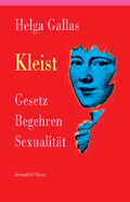 Cover: Kleist. Gesetz, Begehren, Sexualit&auml;t - Vittorio Klostermann Verlag