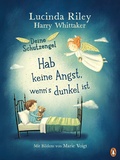 Cover: Deine Schutzengel - Hab keine Angst, wenn's dunkel ist - Penguin Junior