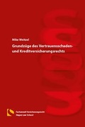 Cover: Grundz&uuml;ge des Vertrauensschaden- und Kreditversicherungsrechts - Hagener Wissenschaftsverlag