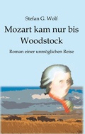 Cover: Mozart kam nur bis Woodstock - TWENTYSIX EPIC