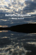 Cover: Baltische Rhapsodie - ATHENA-Verlag