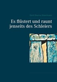 Abbildung von: Es flüstert und raunt jenseits des Schleiers - BoD - Books on Demand
