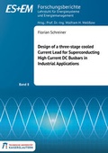 Cover: Design of a three-stage cooled Current Lead for Superconducting High Current DC Busbars in Industrial Applications - Shaker