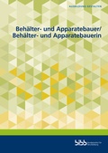 Cover: Beh&auml;lter- und Apparatebauer und Beh&auml;lter- und Apparatebauerin - Verlag Barbara Budrich