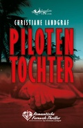Cover: Pilotentochter - Wellengefl&uuml;ster Verlag
