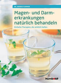 Abbildung von: Magen- und Darmerkrankungen natürlich behandeln - Humboldt Verlag