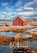 Cover: Kanada - Atlantik-Provinzen - 360&deg; medien