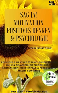 Abbildung von: Sag Ja! Motivation Positives Denken & Psychologie - Best of HR