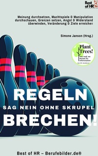Abbildung von: Regeln Brechen! Sag Nein ohne Skrupel - Best of HR