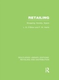 Cover: Retailing (RLE Retailing and Distribution) - Routledge