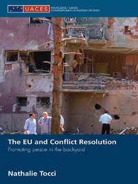 Enlarge image Cover: The EU and Conflict Resolution - Routledge