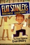 Cover: Flat Stanley's Worldwide Adventures #2: The Great Egyptian Grave Robbery - HarperCollins