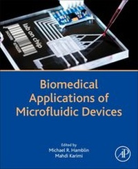Enlarge image Cover: Biomedical Applications of Microfluidic Devices - Academic Press