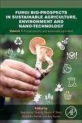 Cover: Fungi Bio-prospects in Sustainable Agriculture, Environment and Nano-technology - Academic Press
