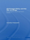 Cover: US Foreign Policy and the War on Drugs - Routledge