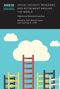 Enlarge image Cover: Social Security Programs and Retirement around the World - University of Chicago Press