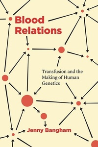 Enlarge image Cover: Blood Relations - University of Chicago Press