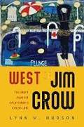Cover: West of Jim Crow - University of Illinois Press