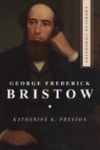 Enlarge image Cover: George Frederick Bristow - University of Illinois Press