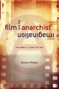 Cover: Film and the Anarchist Imagination - University of Illinois Press