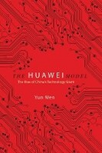 Enlarge image Cover: The Huawei Model - University of Illinois Press