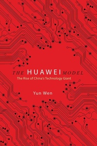 Enlarge image Cover: The Huawei Model - University of Illinois Press