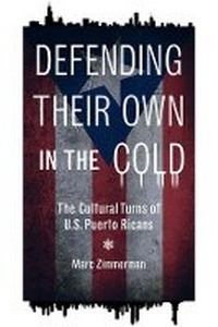 Enlarge image Cover: Defending Their Own in the Cold - University of Illinois Press