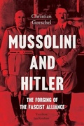 Cover: Mussolini and Hitler - Yale University Press