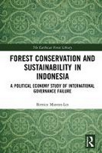 Abbildung von: Forest Conservation and Sustainability in Indonesia - Taylor & Francis