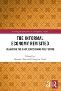 Cover: The Informal Economy Revisited - Routledge