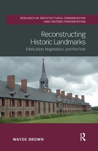 Enlarge image Cover: Reconstructing Historic Landmarks - Routledge