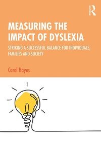 Abbildung von: Measuring the Impact of Dyslexia - Routledge