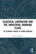 Cover: Classical Liberalism and the Industrial Working Class - Routledge