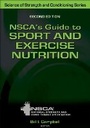 Cover: NSCA's Guide to Sport and Exercise Nutrition - Human Kinetics