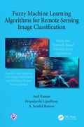 Cover: Fuzzy Machine Learning Algorithms for Remote Sensing Image Classification - CRC Press