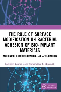Abbildung von: The Role of Surface Modification on Bacterial Adhesion of Bio-implant Materials - CRC Press