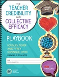 Cover: The Teacher Credibility and Collective Efficacy Playbook, Grades K-12 - Corwin Press Inc