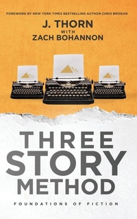 Enlarge image Cover: Three Story Method - Indy Pub