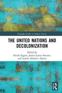 Abbildung von: The United Nations and Decolonization - Routledge