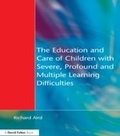 Cover: The Education and Care of Children with Severe, Profound and Multiple Learning Disabilities - David Fulton Publishers Ltd