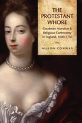 Cover: The Protestant Whore - University of Toronto Press
