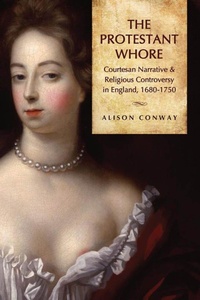 Enlarge image Cover: The Protestant Whore - University of Toronto Press