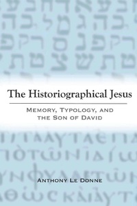 Enlarge image Cover: The Historiographical Jesus - Baylor University Press