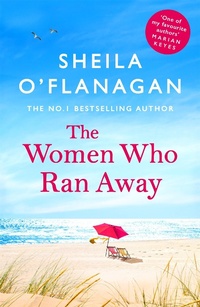 Enlarge image Cover: The Women Who Ran Away - Headline Review