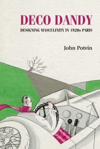 Abbildung von: Deco Dandy - Manchester University Press