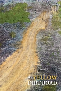 Abbildung von: Yellow Dirt Road - BOOKBABY