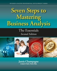 Enlarge image Cover: Seven Steps to Mastering Business Analysis - J. Ross Publishing